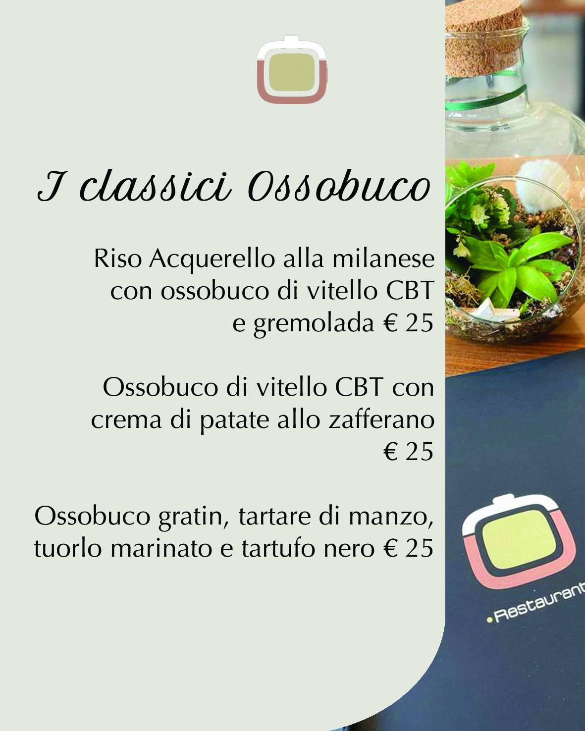 Les Classiques – Restaurant Ossobuco